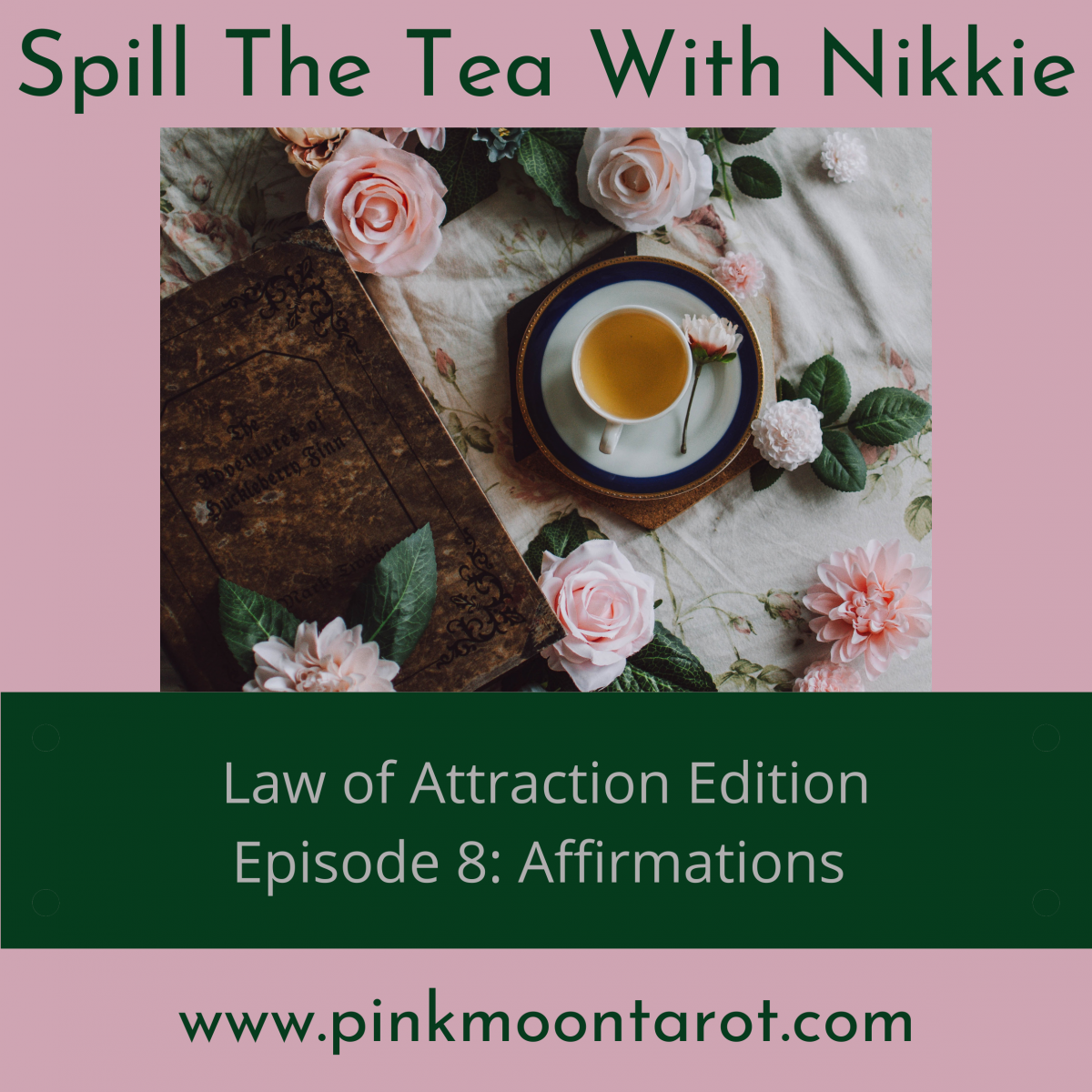 Episode 8 - Affirmations